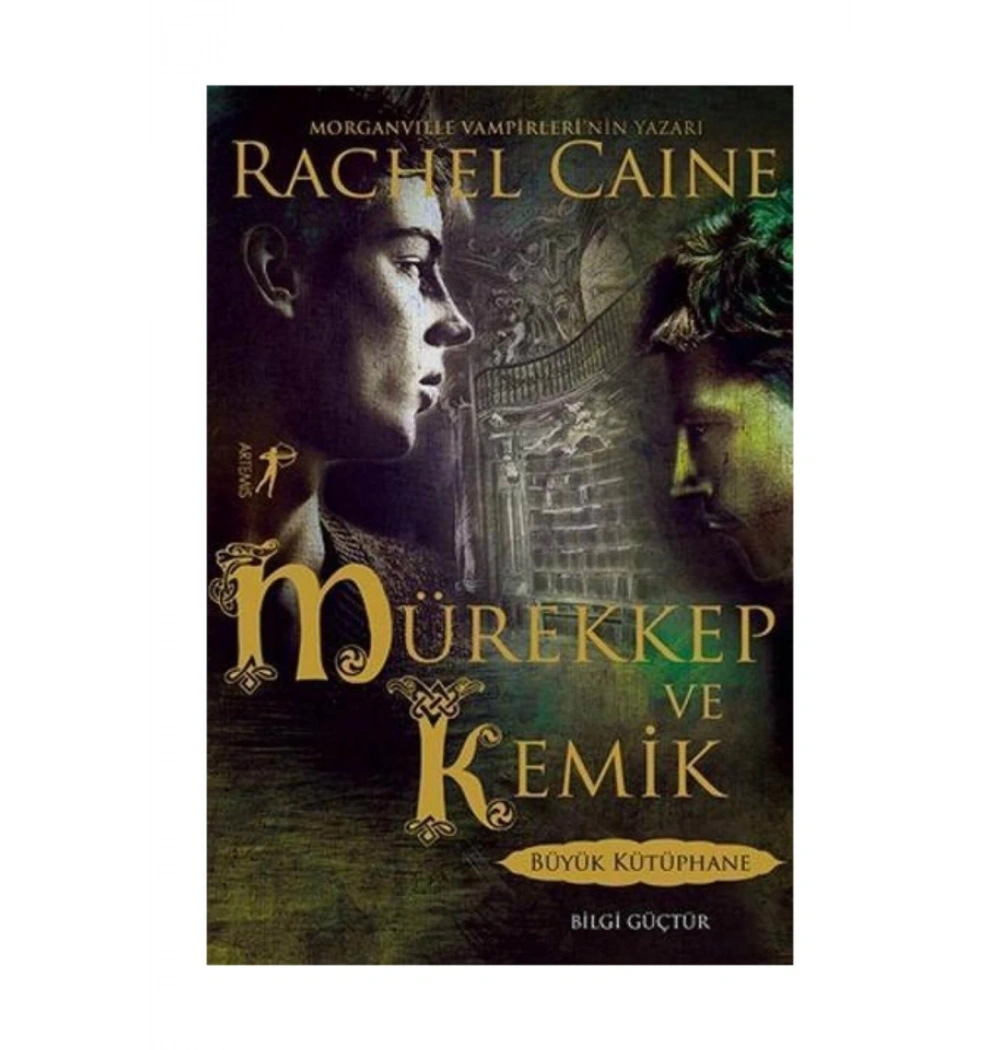 Mürekkep Ve Kemik Artemis