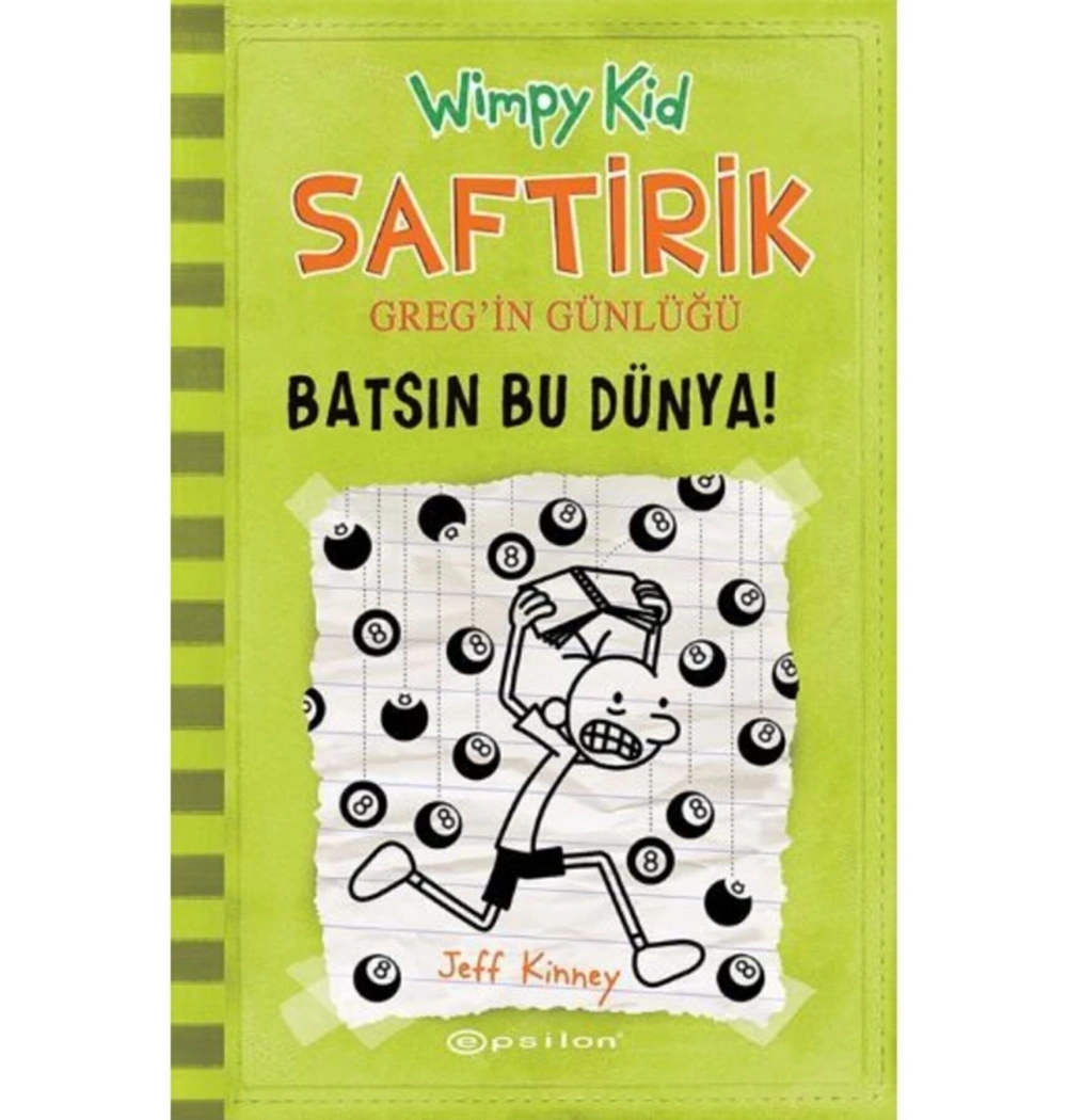 Saftirik Gregin Günlüğü 8 Batsın Bu Dünya Epsilon