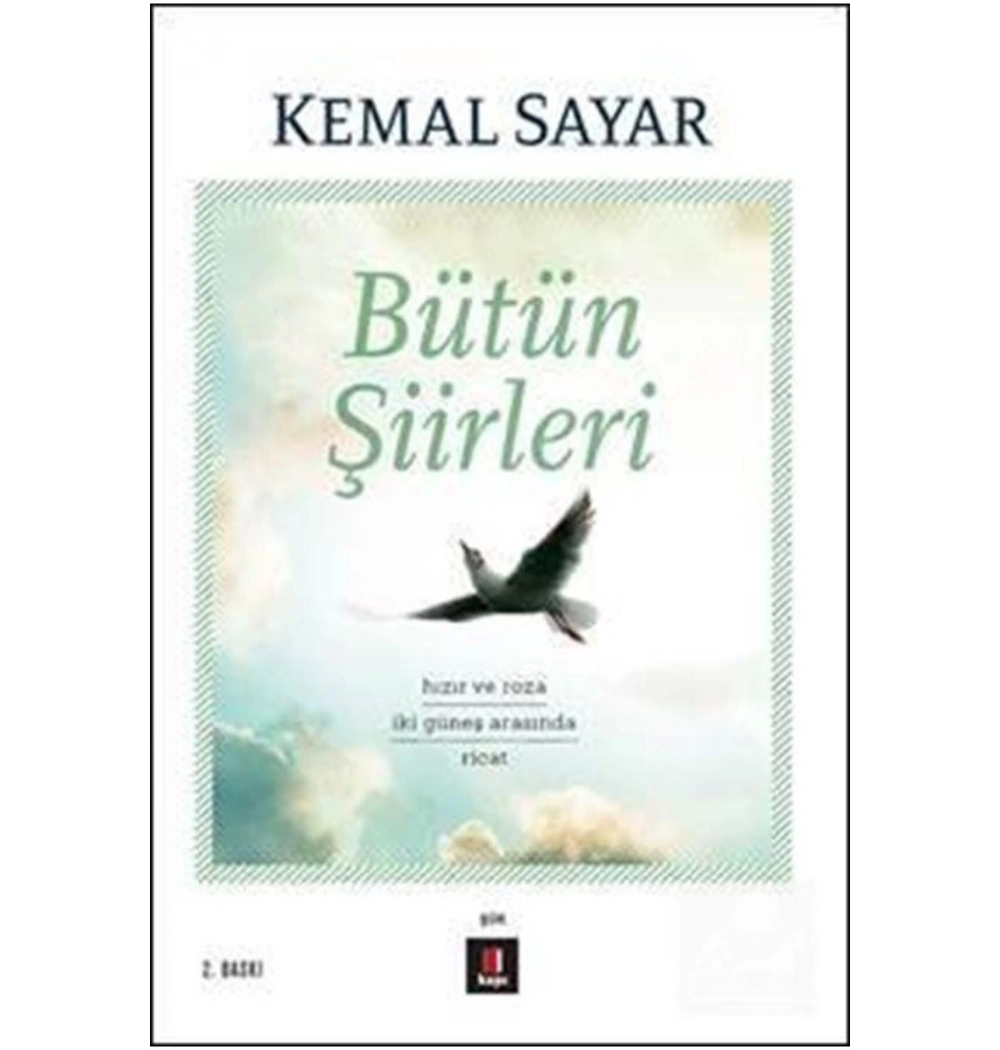 Bütün Şiirleri Kemal Sayar Kapı