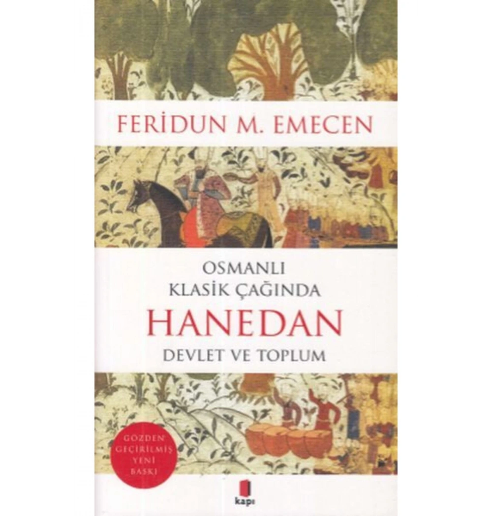 Osmanlı Klasik Çağında Hanedan.Feridun M.Emecen   Kapı
