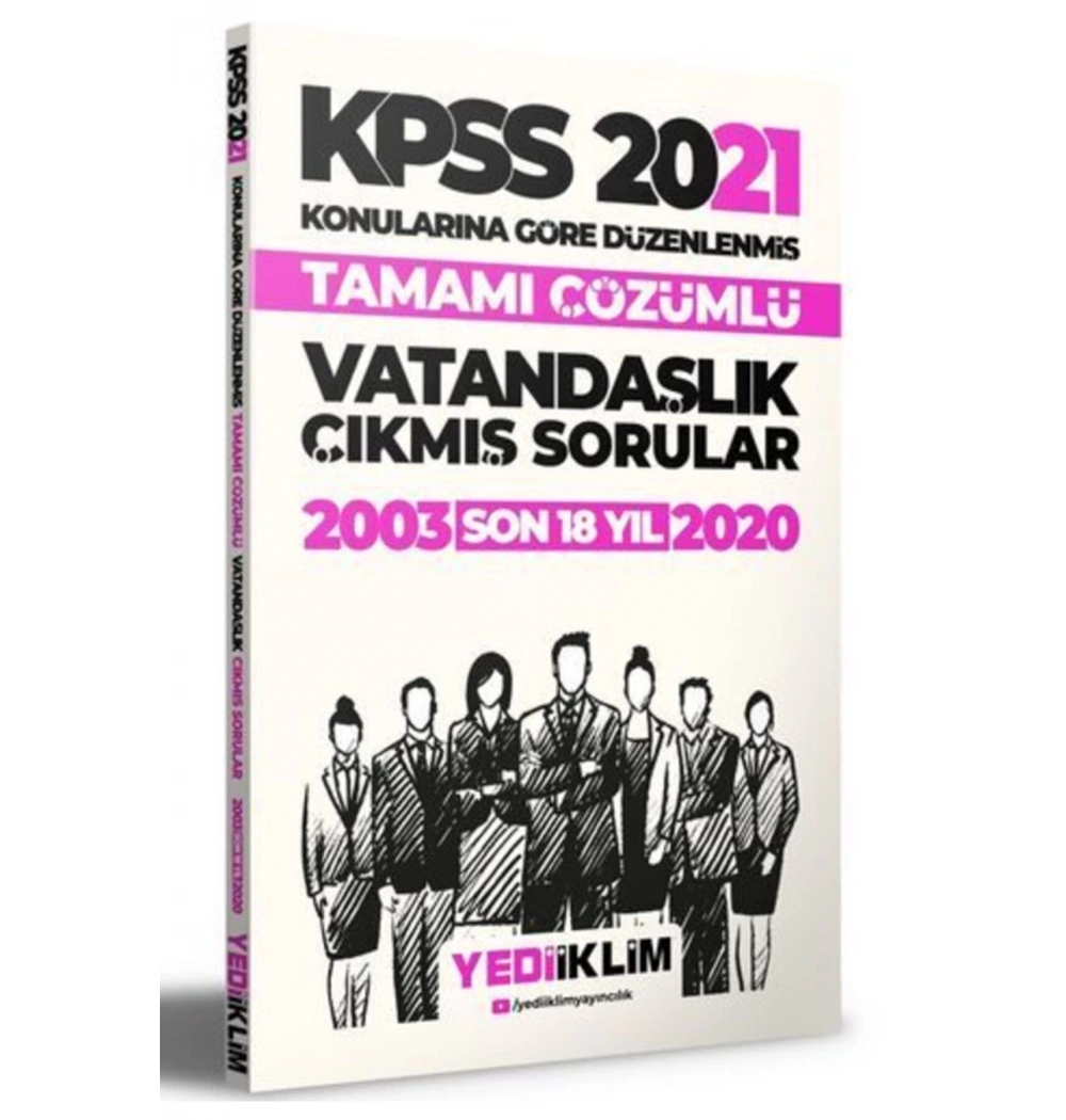 2021 Kpss Vatandaşlık Konularına Göre Düzenlenmiş Son 18 Yıl Çıkmış Sorular Yediiklim