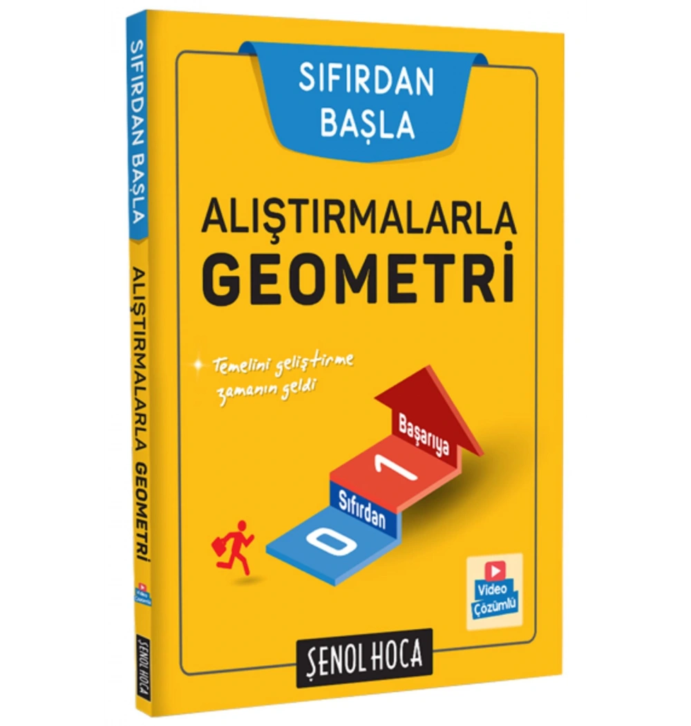 Sıfırdan Başla Alıştırmalarla Geometri Şenol Hoca