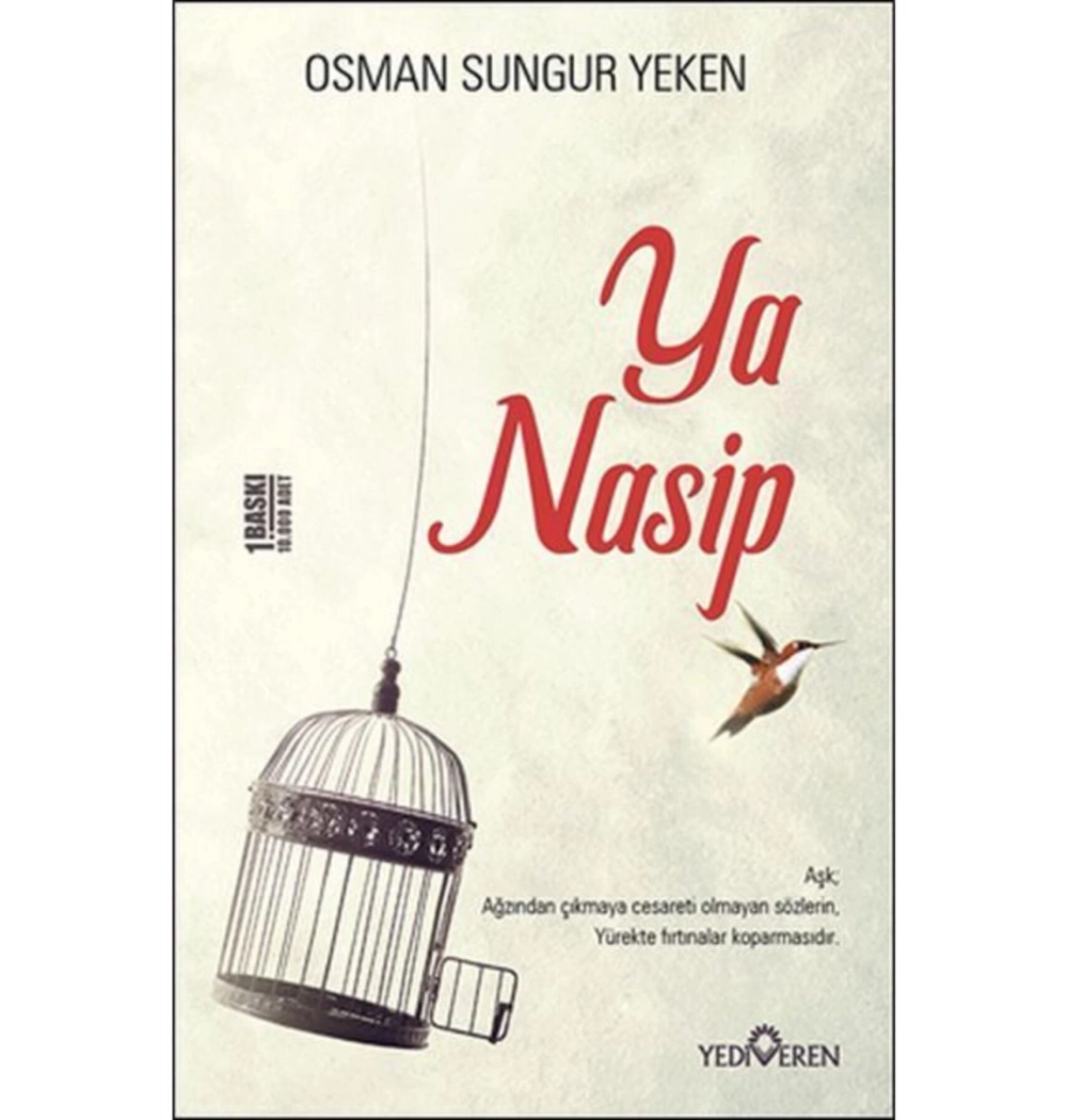 Ya Nasip  Osman Sungur Yeken  Yediveren