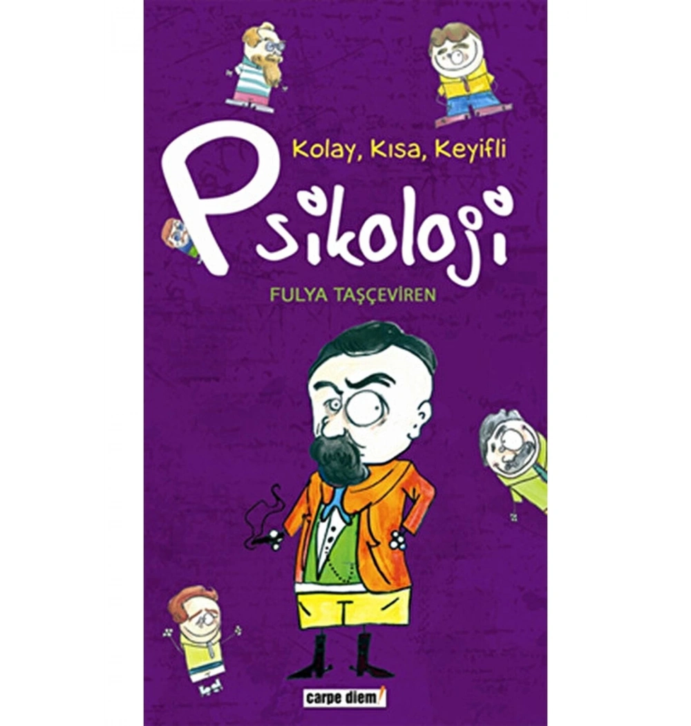 Kolay Kısa Keyifli Psikoloji Carpe Dıem
