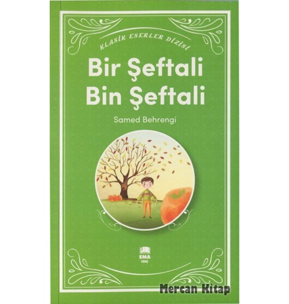 Bir Şeftali Bin Şeftali   Ema Ofis