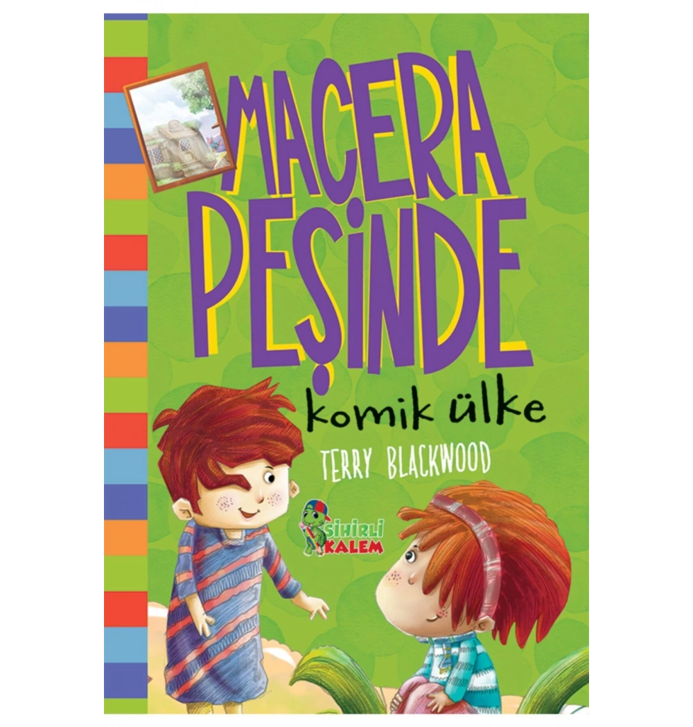 Macera Peşinde Komik Ülke Sihirlikalem