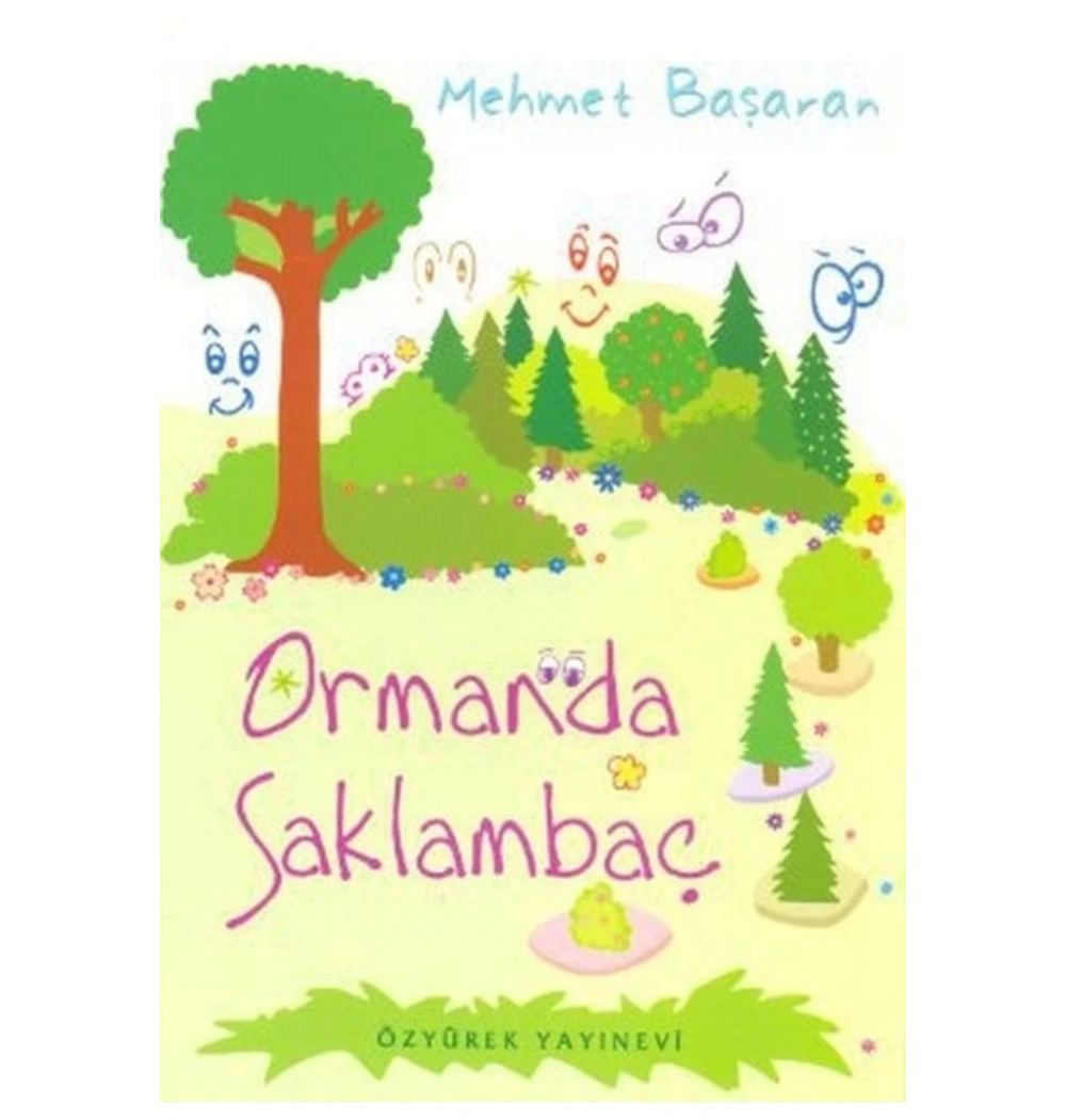 Ormanda Saklambaç Özyürek