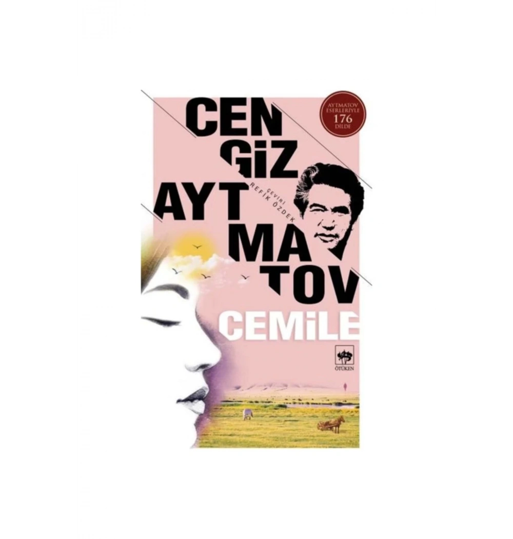 Cemile -Cengiz Aytmatov Ötüken