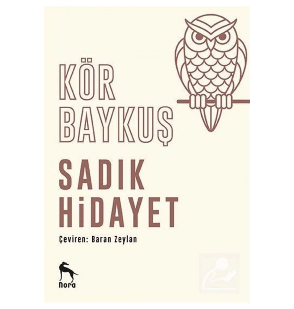 Kör Baykuş Sadık Hidayet Nora Yayın