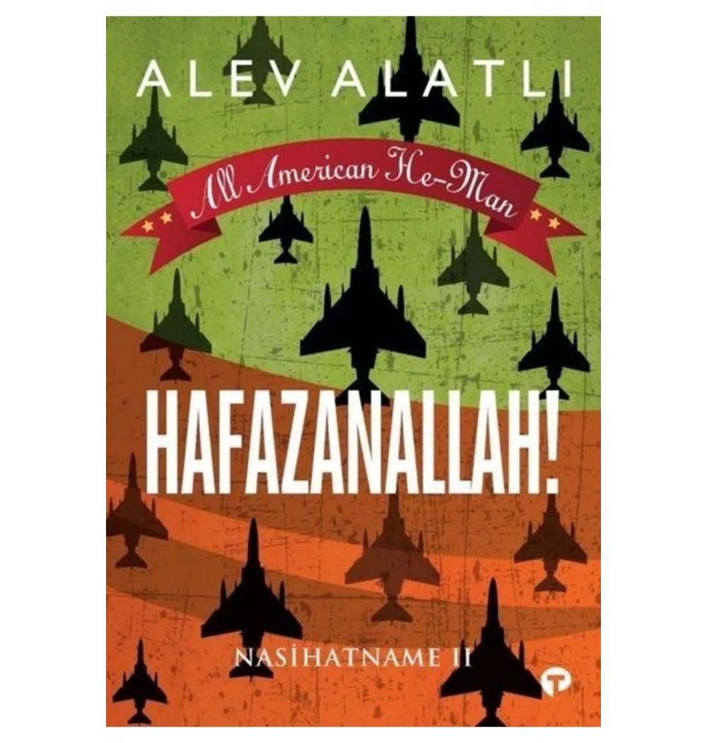 Hafazanallah Nasihatname 2 Alev Alatlı Turkuvaz