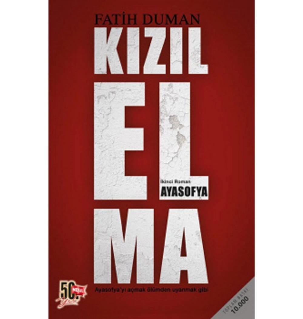 Kızıl Elma Ayasofya Fatih Duman Nesil