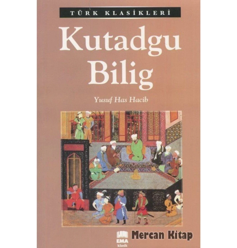 Kutadgu Bilig Yusuf Has Hacib Ema