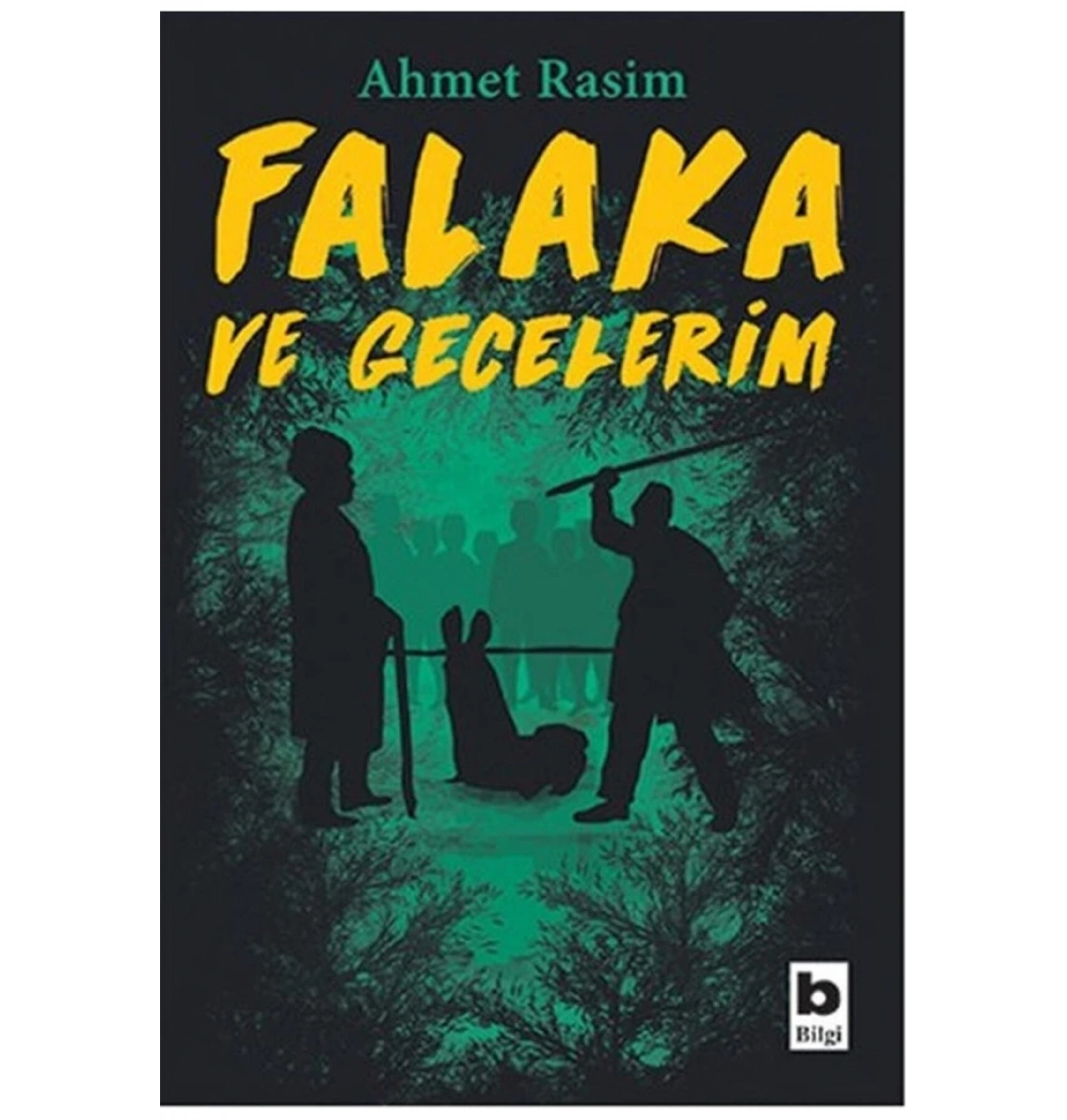 Falaka Gecelerim Ahmet Rasim Bilgi