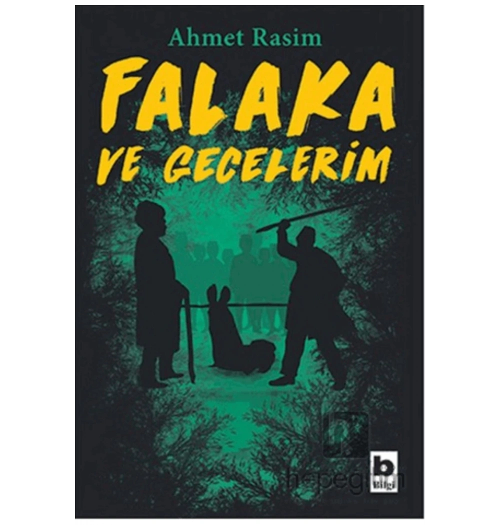 Falaka Gecelerim Ahmet Rasim Bilgi