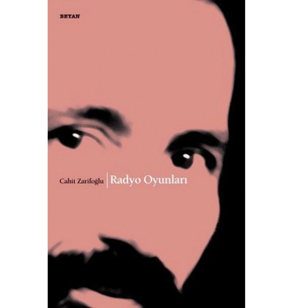 Radyo Oyunları Cahit Zarifoğlu-  Beyan
