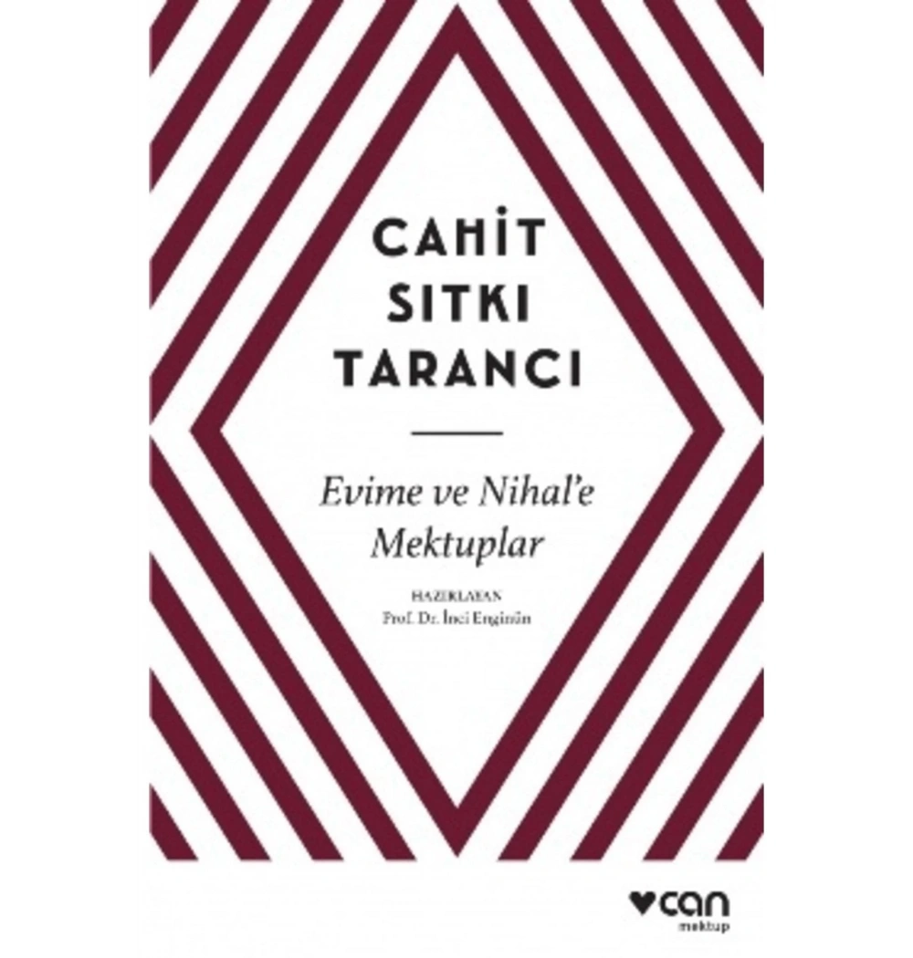 Evime Ve Nihale Mektuplar  C.Sıtkı Tarancı   Can