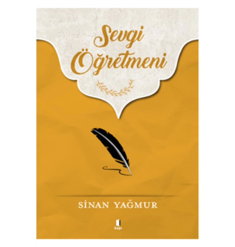 Sevgi Öğretmeni Sinan Yağmur Kapı Yayınları