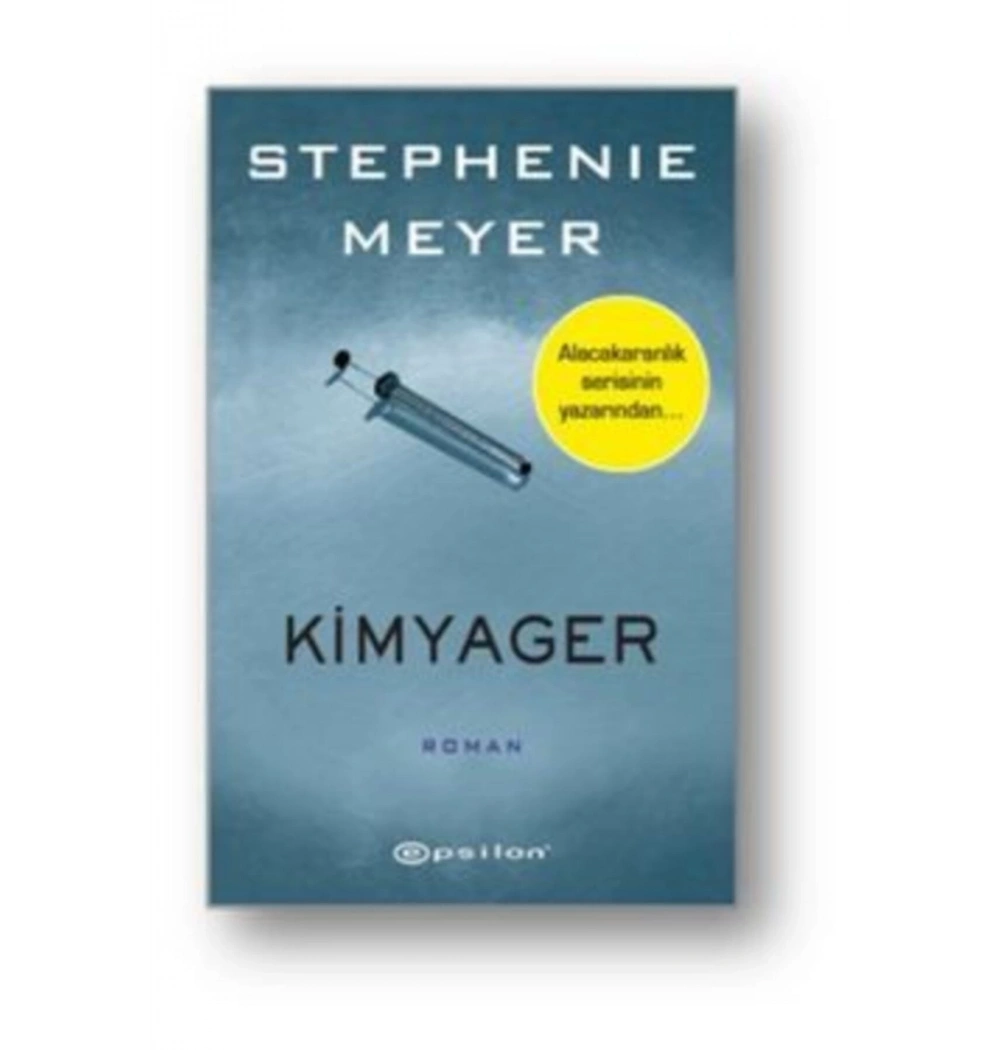 Kimyager    Stephenıe Meyer   Epsilon