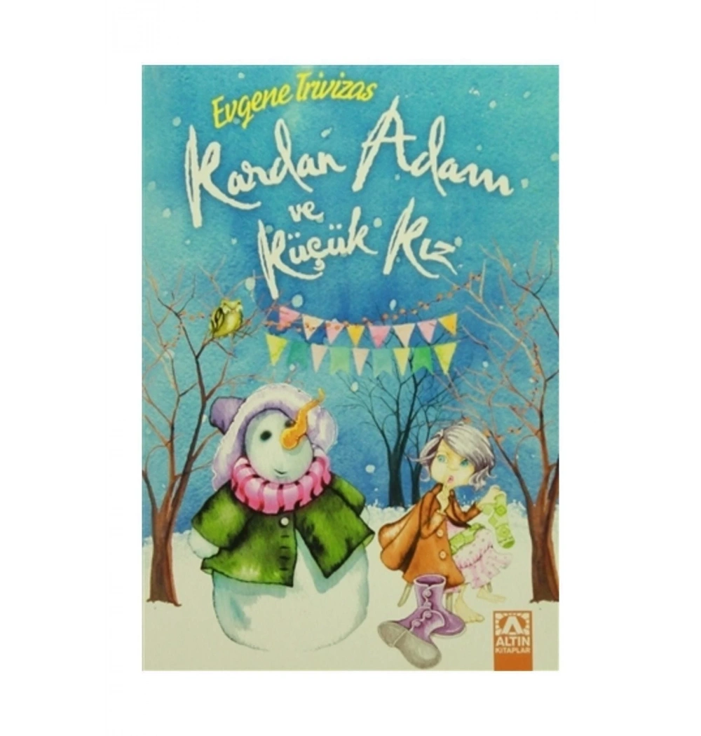 Kardan Adam Ve Küçük Kız Altın