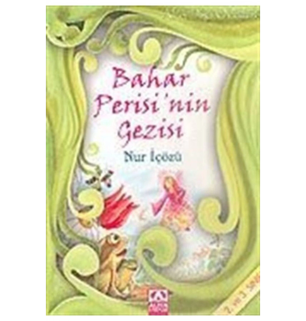 Bahar Peri̇Si̇Ni̇N Gezi̇Si̇ - Altın Ki̇Taplar