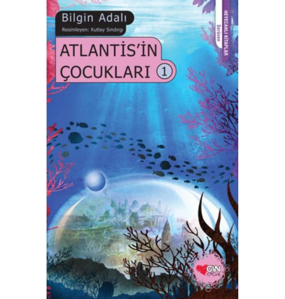 Atlantisin Çocukları 1 Bilgin Adalı Can Yayınları