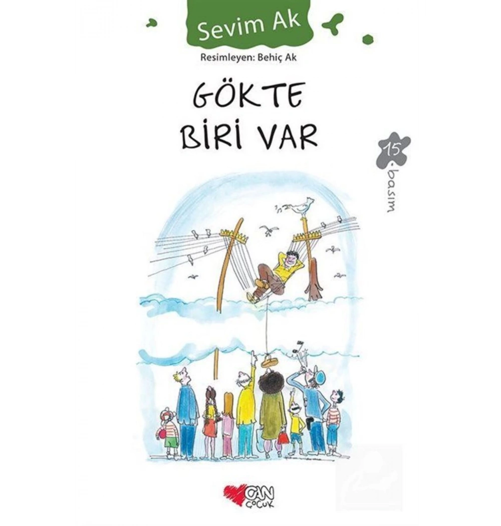 Gökte Biri Var - Sevim Ak - Can Yayın