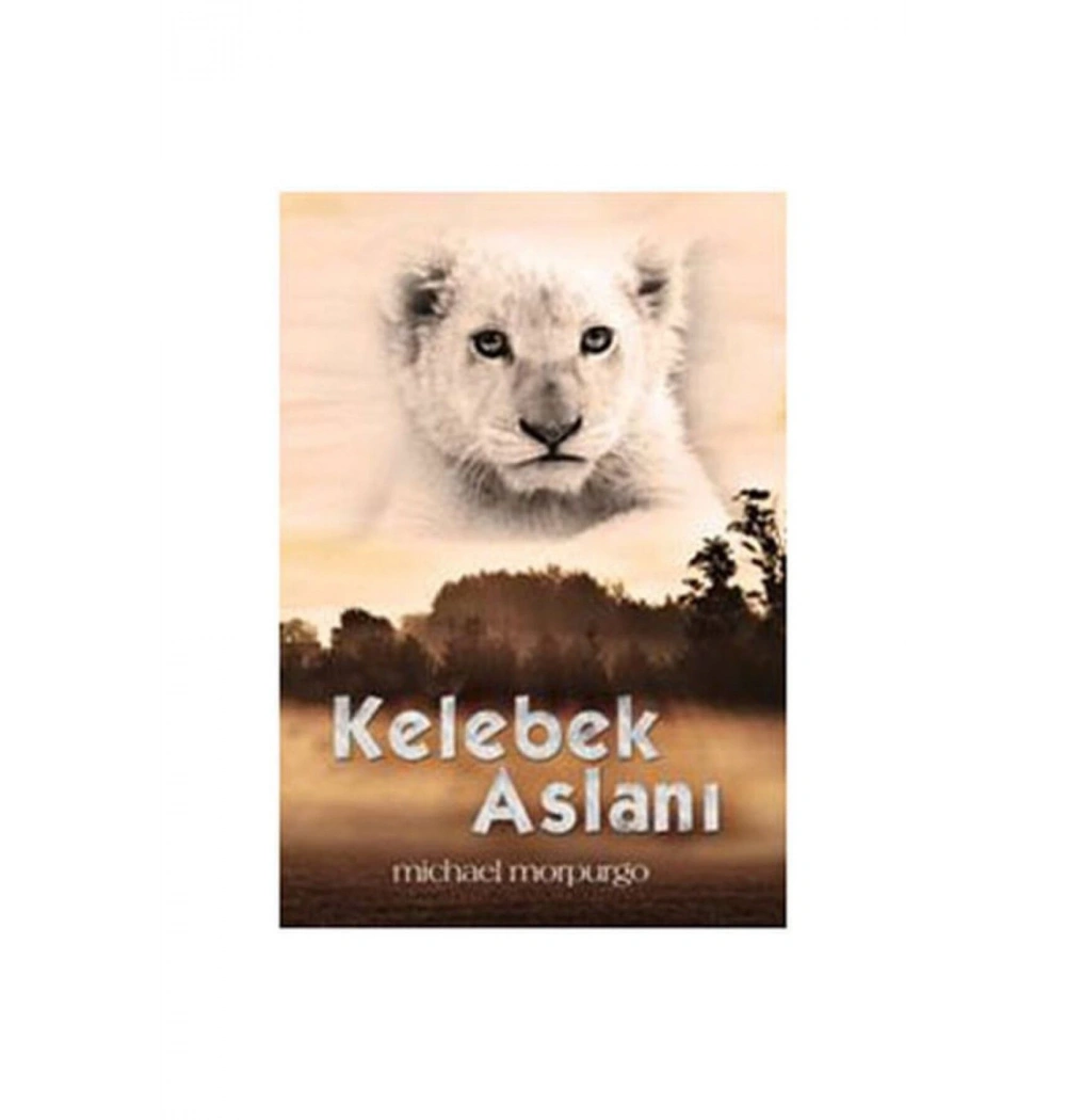 Kelebek Aslanı M. Morpurgo Tudem