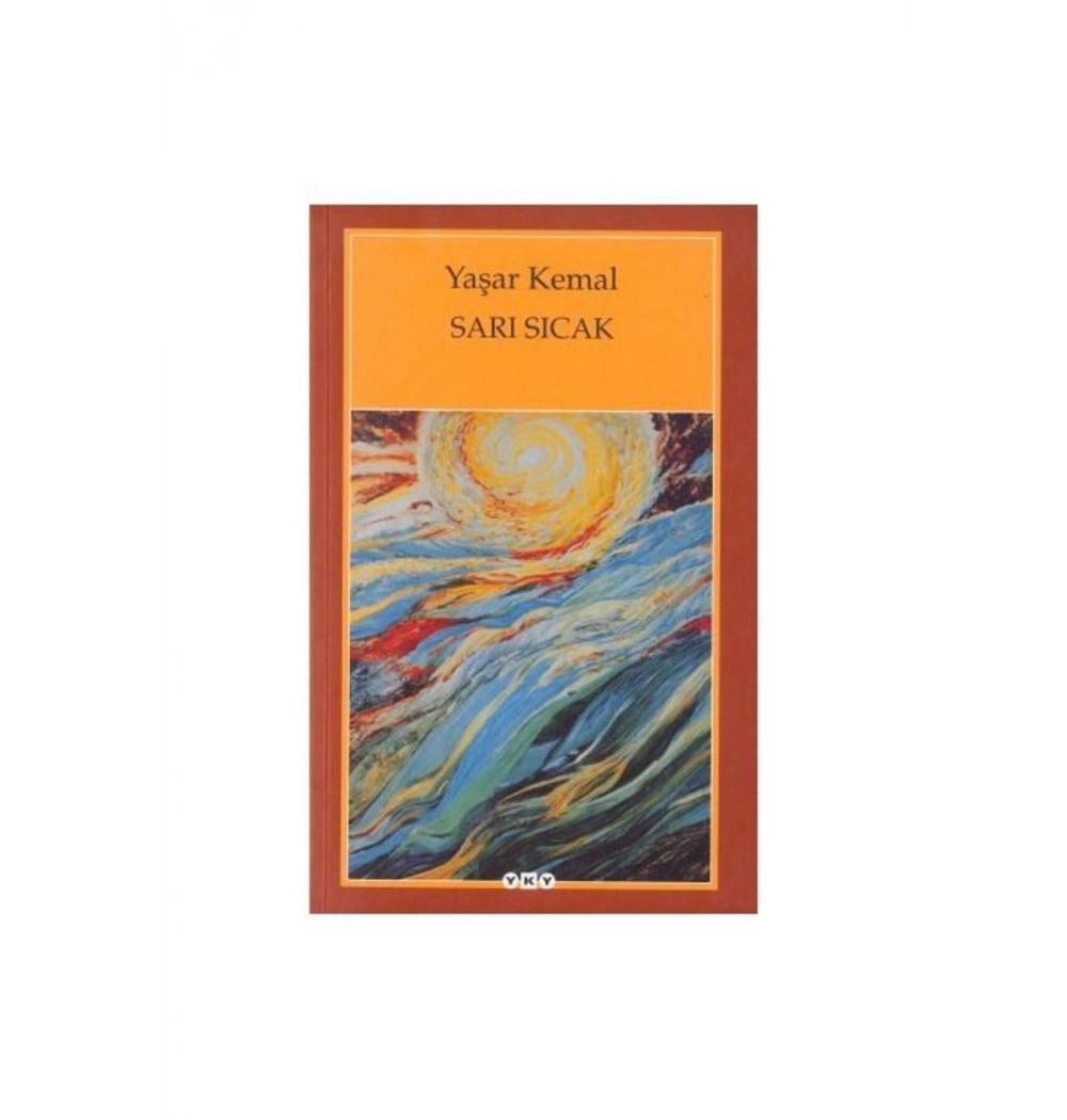 Sarı Sıcak Yaşar Kemal Yapı Kredi