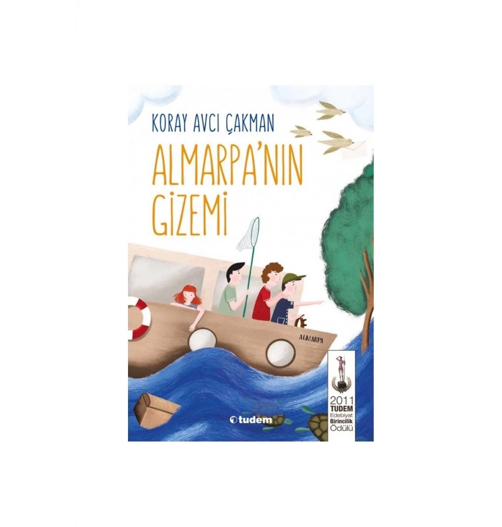 Almarpanın Gizemi    Koray Avcı Çakman   Tudem