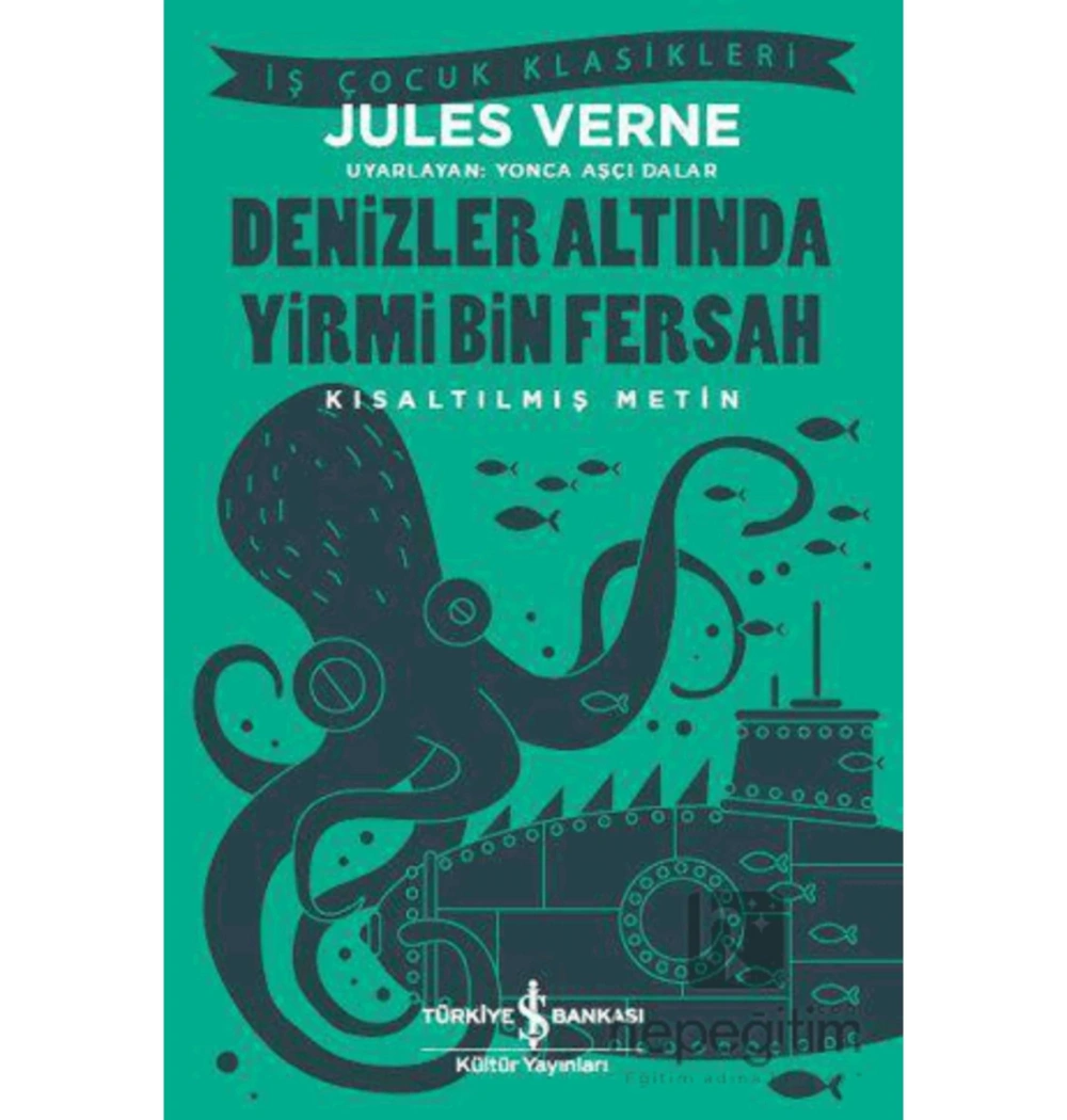 Denizler Altında Yirmibin Fersah Jules Verne İş Bankası