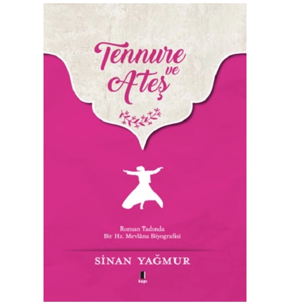 Tennure Ve Ateş   Sinan Yağmur  Kapı