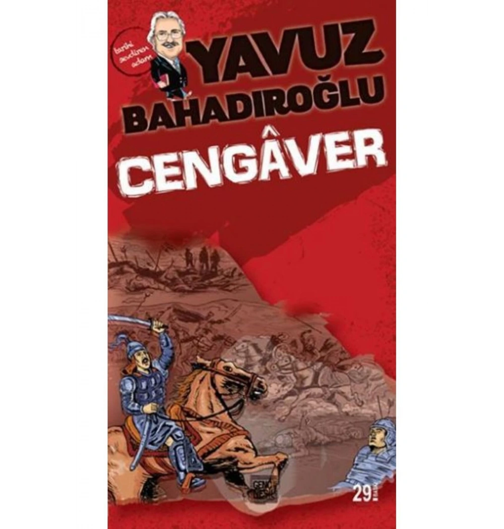 Gençler İçin Tarih Romanları Cengaver Yavuz Bahadıroğlu Nesil