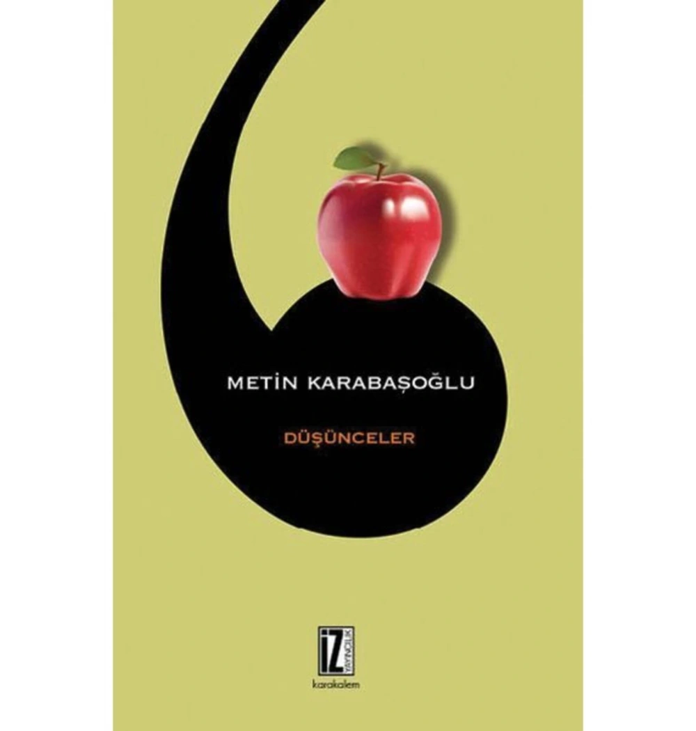 Düşünceler Metin Karabaşoğlu İz