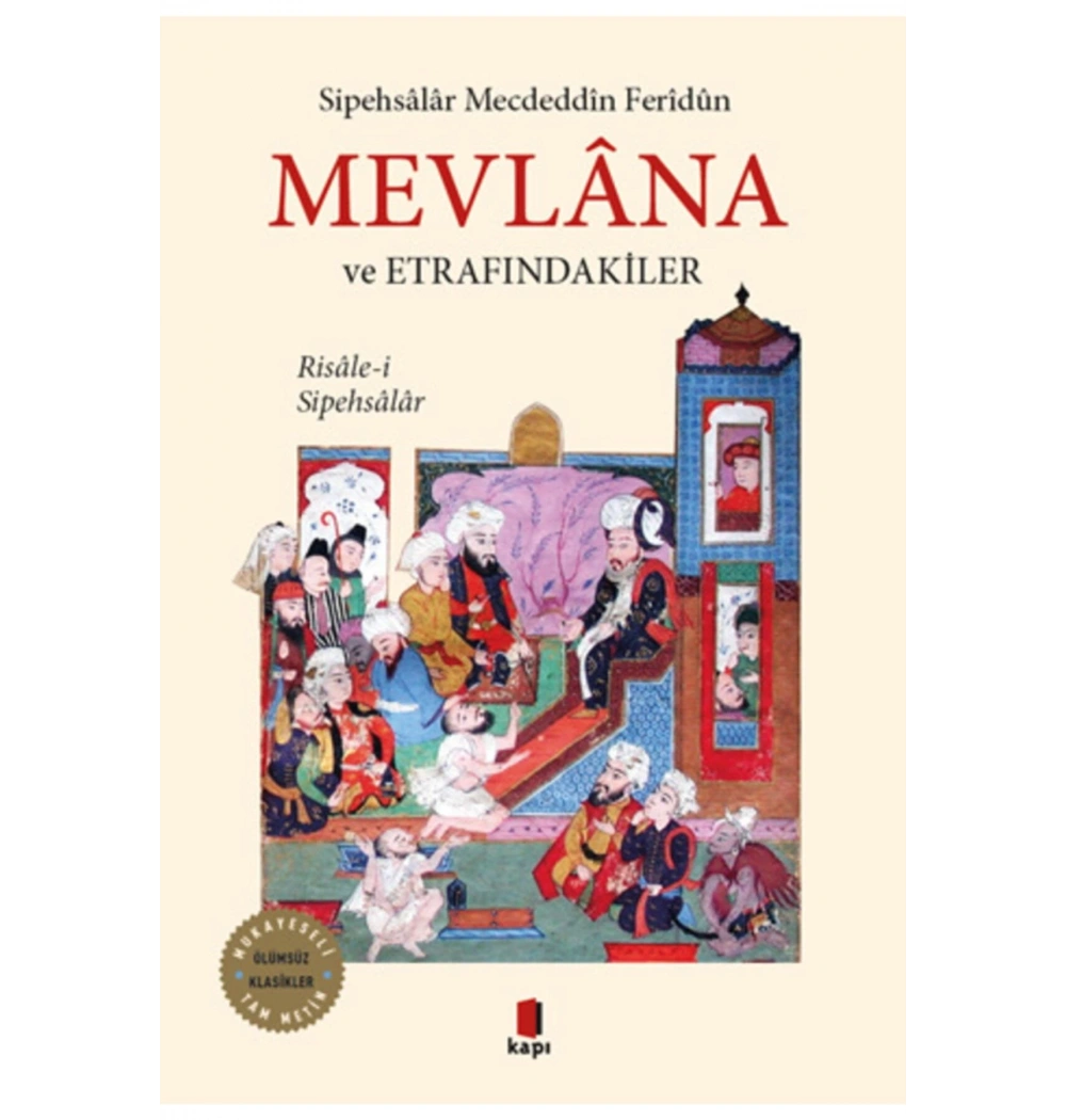 Mevlana Ve Etrafındakiler Kapı Yayın