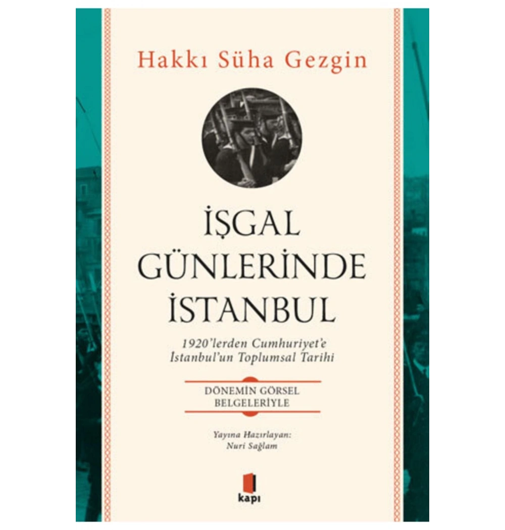 İşgal Günlerinde İstanbul Kapı Yayın