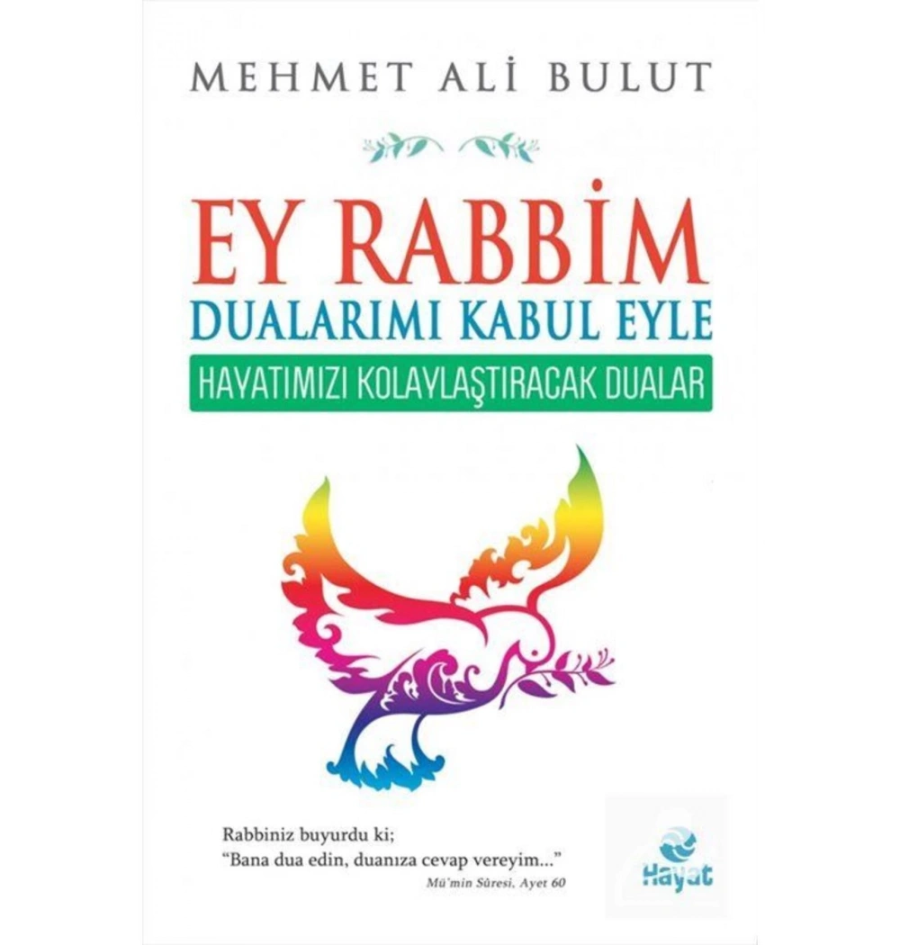 Ey Rabbim Dualarımı Kabul Eyle Hayatımızı Kolaylaştıracak Dualar   Hayat