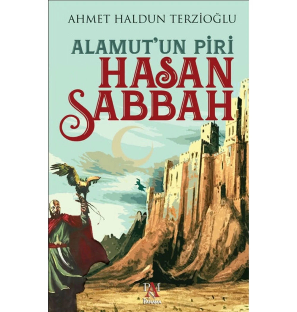 Alamutun Piri Hasan Sabbah Panama Yayın