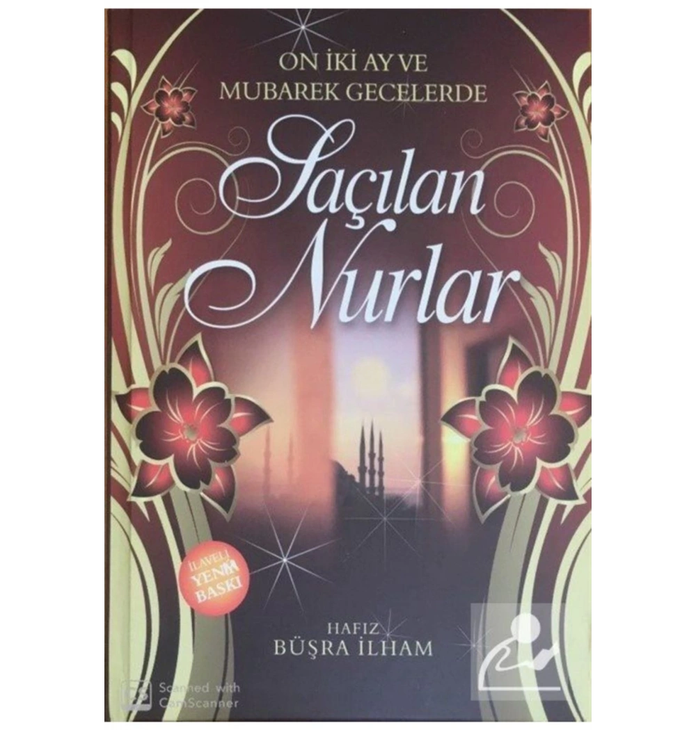 Mübarek Gün Ve Gecelerde  Saçılan Nurlar.Büşra İlham