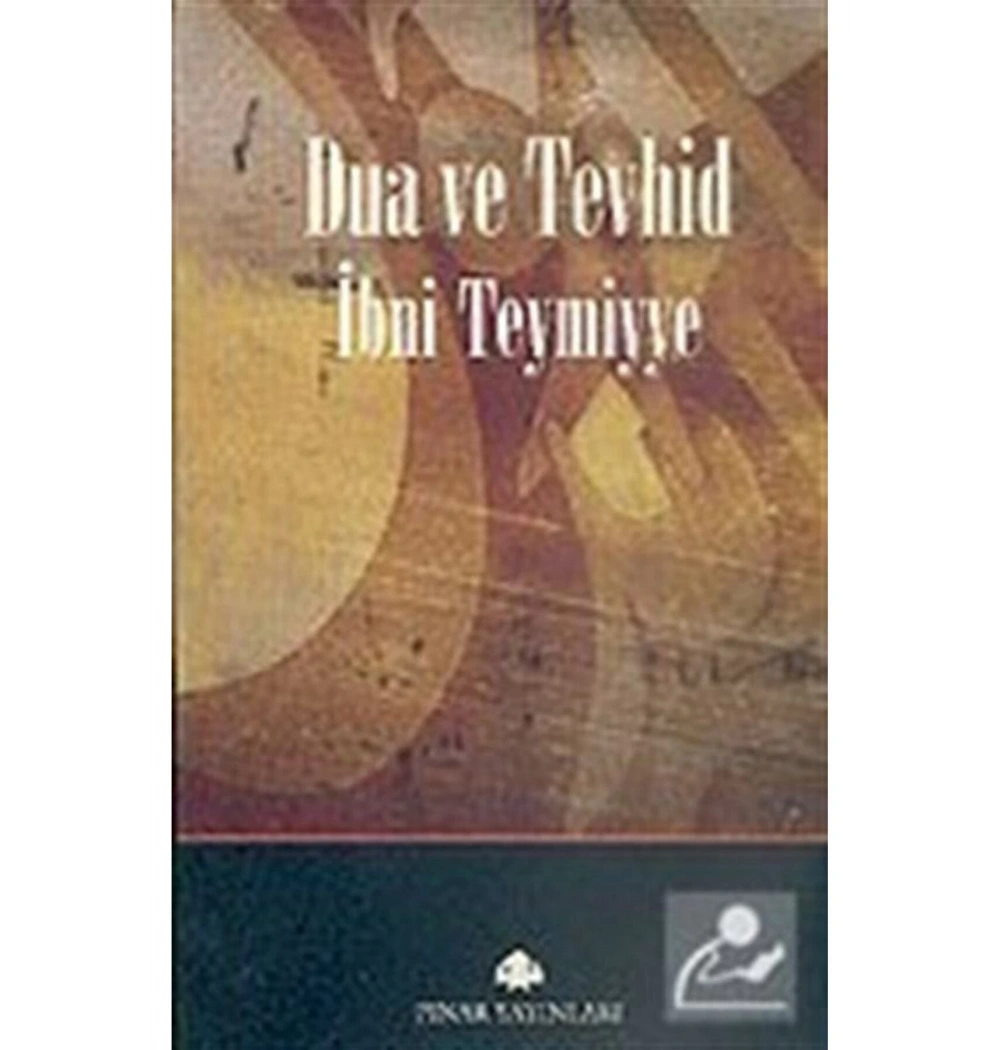 Dua Ve Tevhid Ibn Teymiyye Pinar