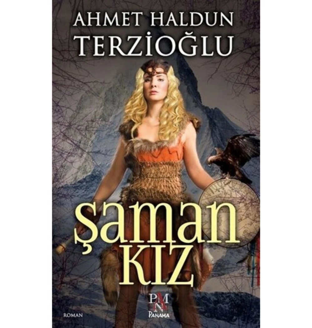 Şaman Kiz Haldun Terzioğlu Panama Yayın