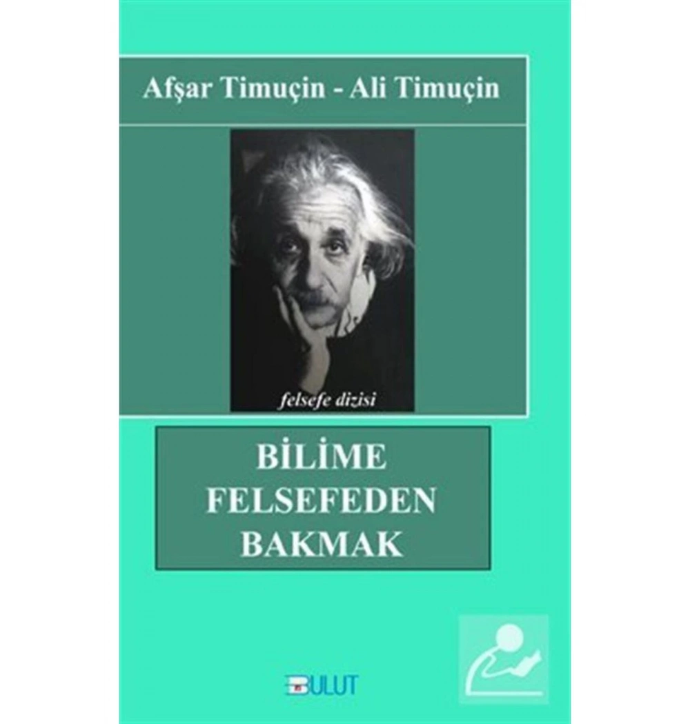 Bilime Felsefeden Bakmak   Afşar Timuçin   Bulut