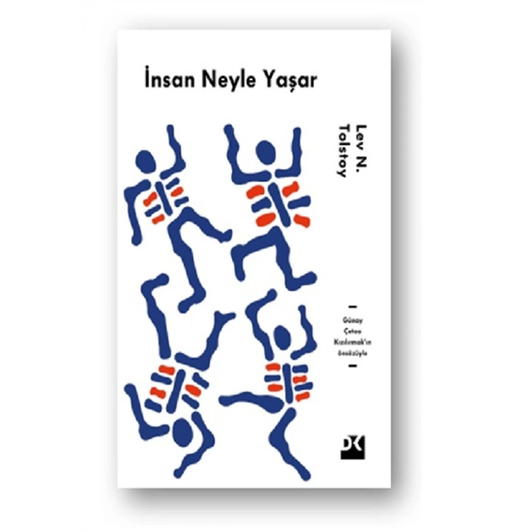İnsan Neyle Yaşar Tolstoy Doğan Kitap