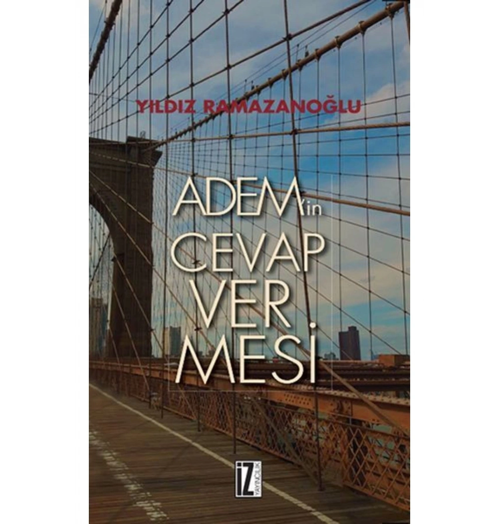 Ademin Cevap Vermesi  Yıldız Ramazanoğlu  İz