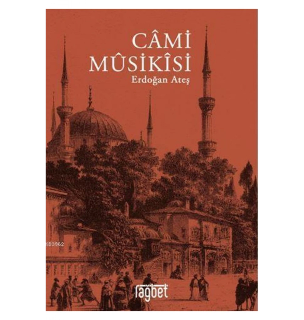 Cami Musikisi   Erdoğan Ateş  Rağbet
