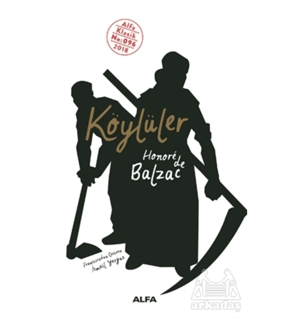 Köylüler Honore Balzac Alfa