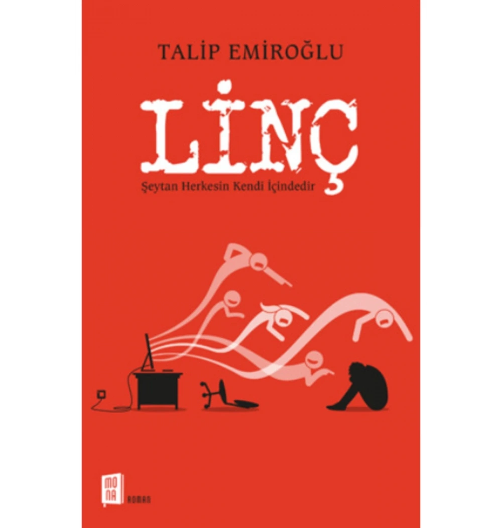 Linç   Talip Emiroğlu   Mona