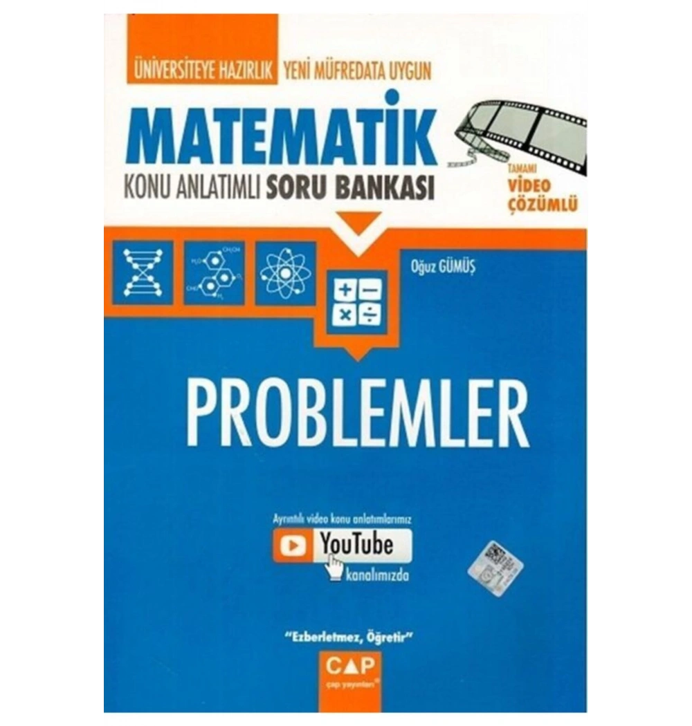 Çap  Üniversiteye Hazırlık Matematik Problemler Konu Anl.Soru Bankası