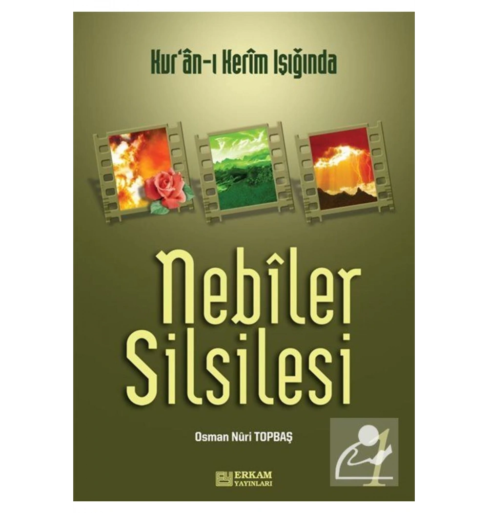 Nebiler Silsilesi 1  Karton Kapak  O. Nuri Topbaş   Erkam
