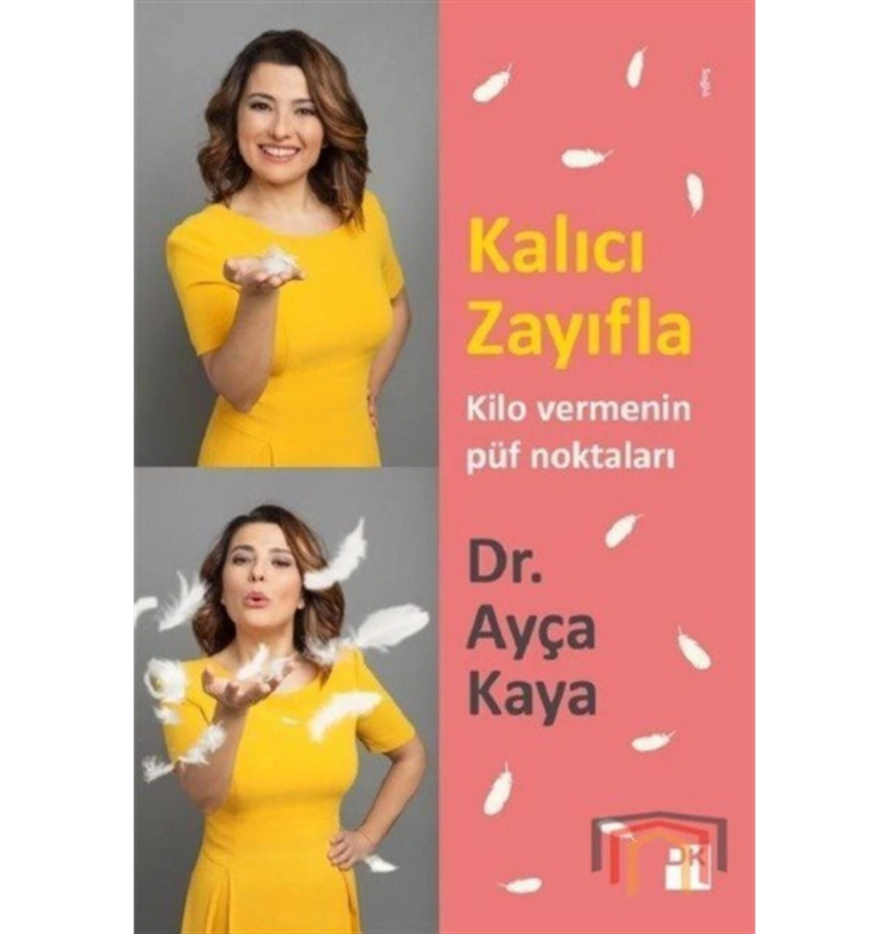 Kalıcı Zayıfla Kilo Vermenin Püf Noktaları Dr.Ayça Kaya Doğan