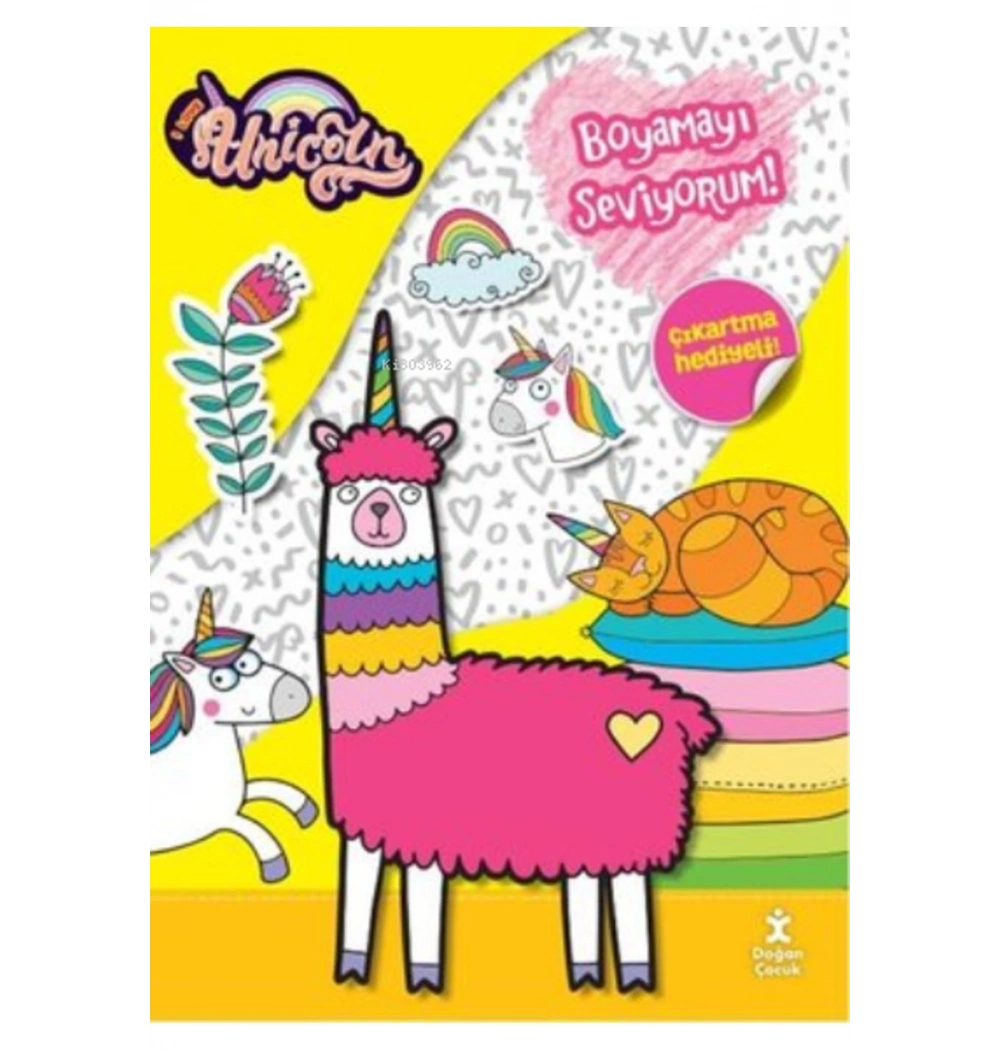 I Love Unicorn Boyamayı Seviyorum Çıkartma Hediyeli Doğan Çocuk